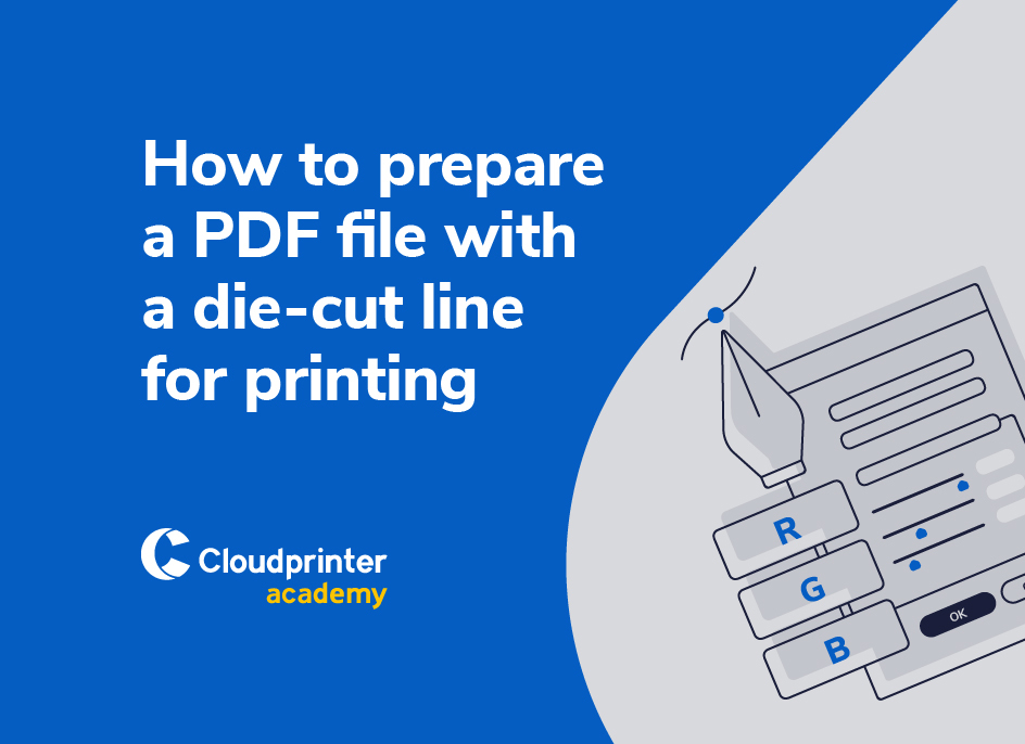 How to prepare a PDF file with a die-cut line for printing